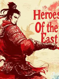 Heroes of the East