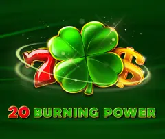 20 Burning Power