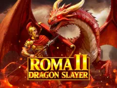 Roma 2 – Dragon Slayer